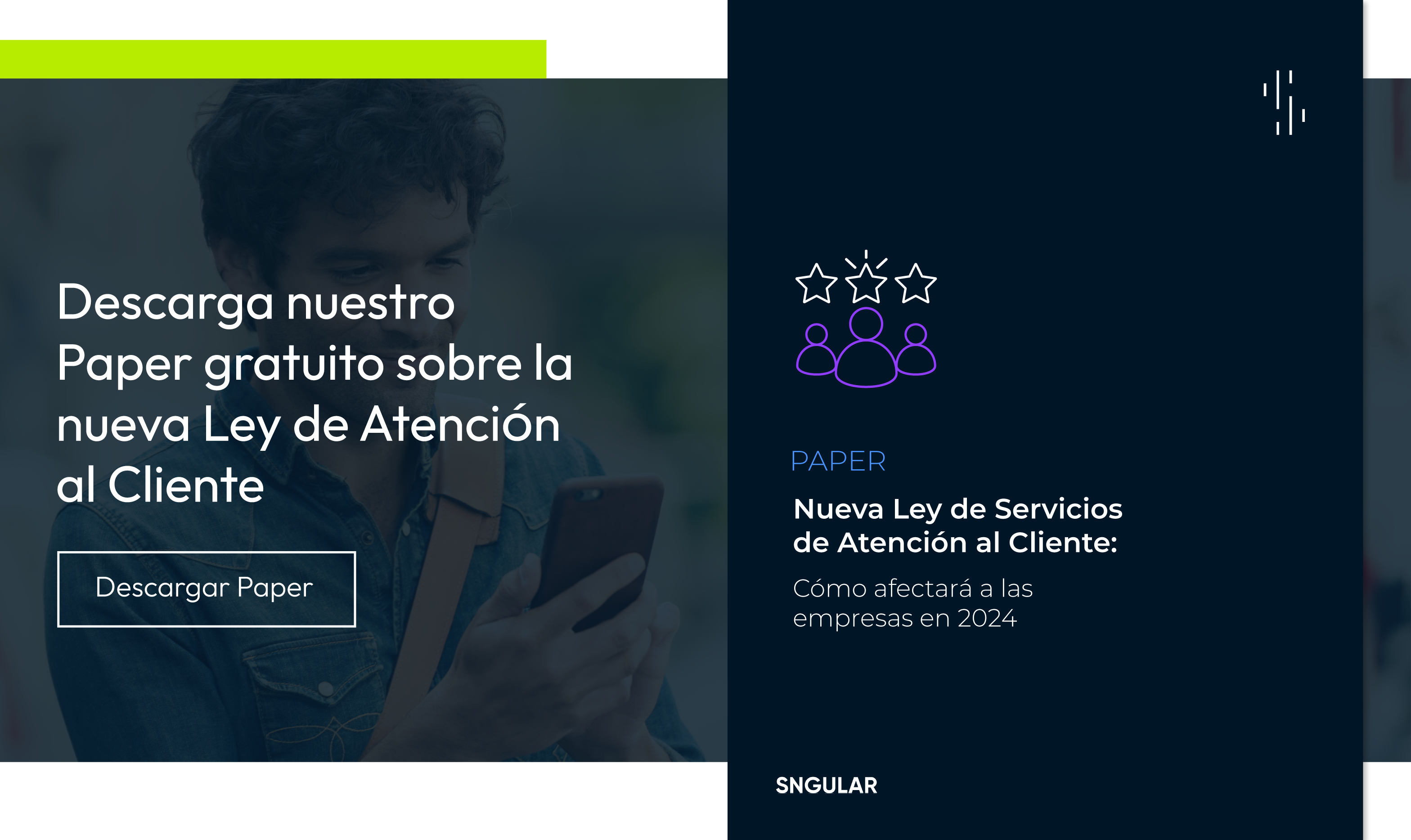 ¿Conoces la nueva Ley de Servicios de Atención al Cliente? Sngular
